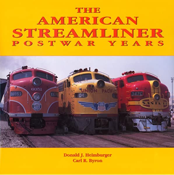 American Streamliner, Post-War Years Book - 1st Edition